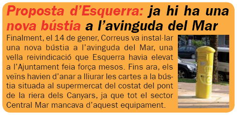 Notícia publicada al número 66 de la publicació L'ERAMPRUNYÀ explicant que s'ha instal·lat una nova bústia a l'avinguda del mar de Gavà Mar (Febrer de 2009)